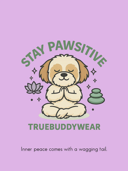 Stay Pawsitive